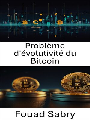cover image of Problème d'évolutivité du Bitcoin